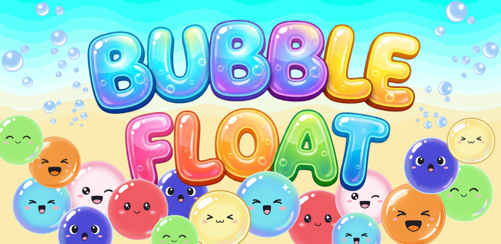 Bubble Float feature graphic
